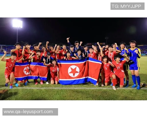 朝鲜U17女足连胜晋级世界杯决赛静候荷兰与墨西哥的胜者对决
